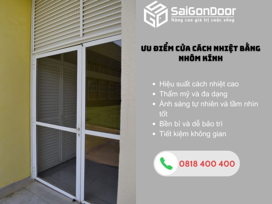 Dưới đây là một số ưu điểm của cửa cách nhiệt bằng nhôm kính: Dưới đây là một số ưu điểm của cửa cách nhiệt bằng nhôm kính: