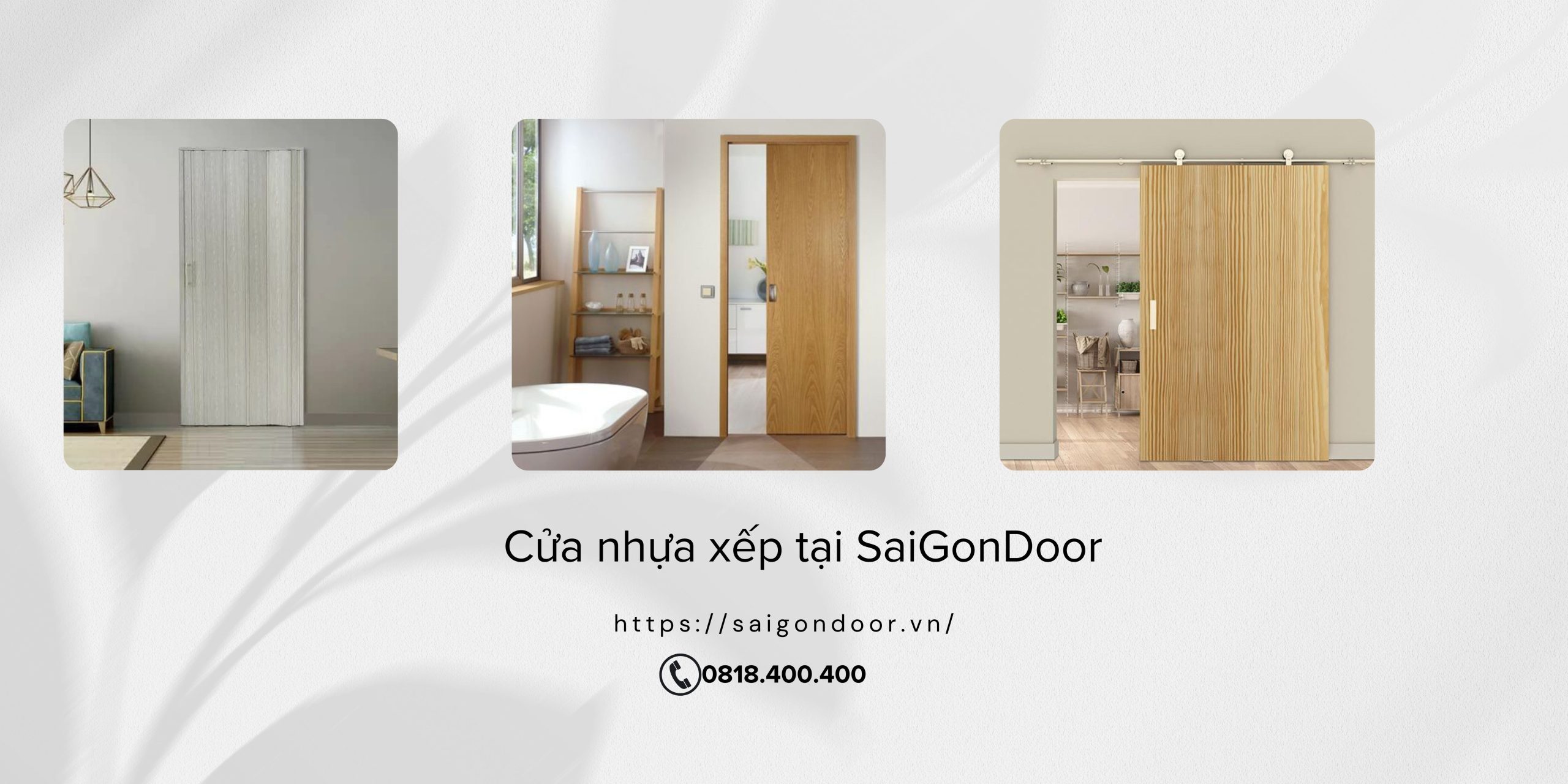 SaigonDoor - Đơn vị cung cấp cửa nhựa xếp tại Hồ Chí Minh uy tín 10 Cửa nhựa xếp SaiGonDoor
