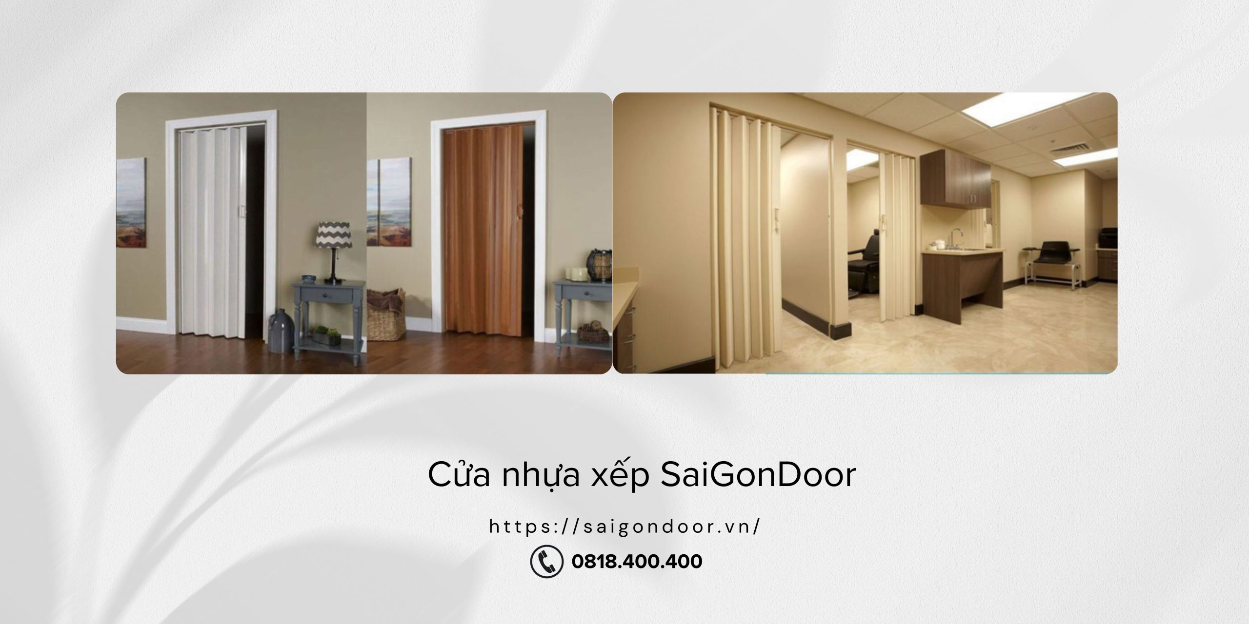 SaigonDoor - Đơn vị cung cấp cửa nhựa xếp tại Hồ Chí Minh uy tín 7 Cửa nhựa xếp cao cấp tại SaiGonDoor